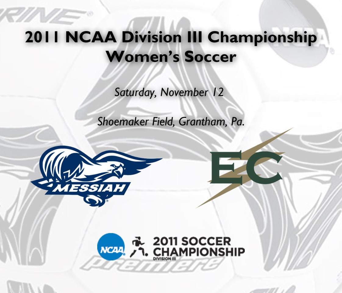 Women’s Soccer Draws Messiah College in NCAA Division III Championship First Round